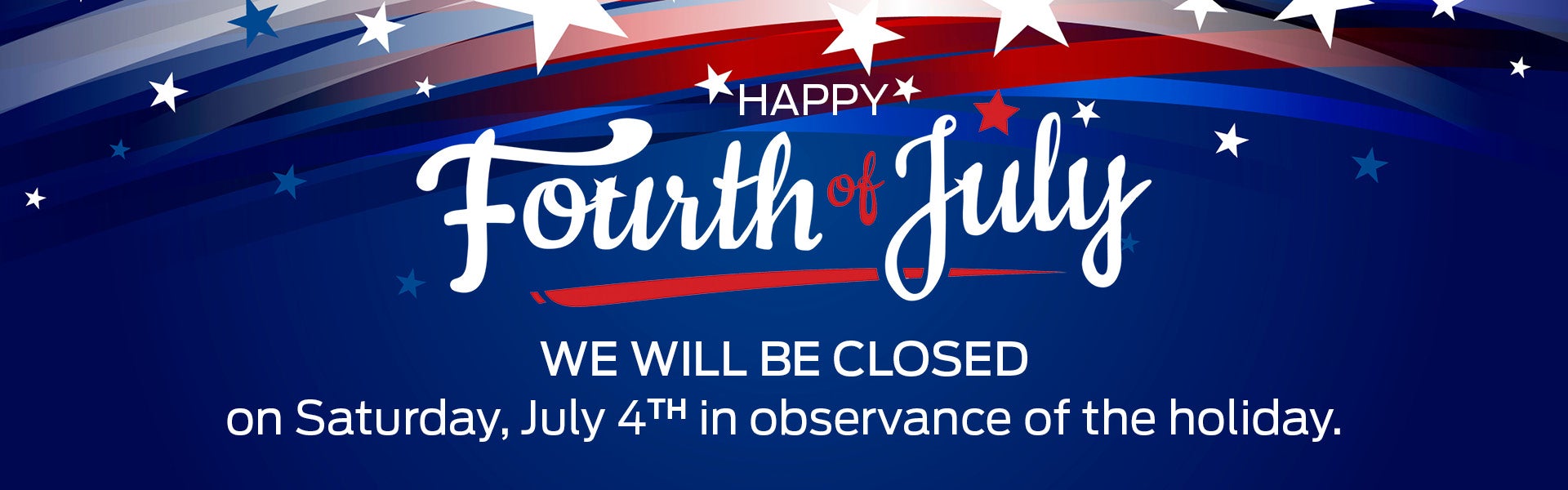 4th of July Hours